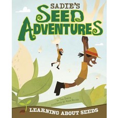 Sadie's Seed Adventures: Learning about Seeds Paperback, Picture Window Books, English, 9781479519378