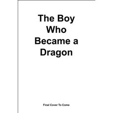 The Boy Who Became a Dragon: A Bruce Lee Story Hardcover, Scholastic Inc.