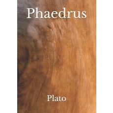 Phaedrus Paperback, Independently Published
