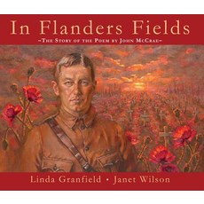 (영문도서) In Flanders Fields: The Story of the Poem by John McCrae Hardcover, Fitzhenry & Whiteside, English, 9781554553662