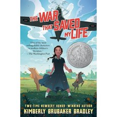 The War That Saved My Life : 2016 뉴베리 아너 수상작 : 2016 Newbery Honor, Dial Books - wavetoearth