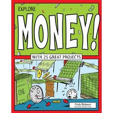 Explore Money! Paperback, Nomad Press (VT), English, 9781619302594