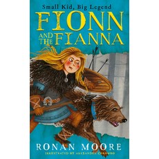 Fionn and the Fianna: Small Kid Big Legend Paperback, Gill Books, English, 9780717191000