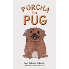 (영문도서) Porcha the Pug Paperback, Newman Springs, English, 9798893084740