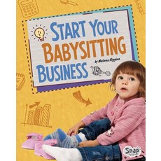 Start Your Babysitting Business Hardcover, Capstone Press