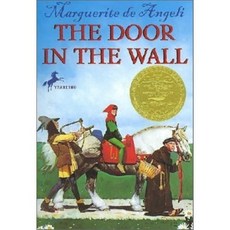The Door in the Wall: (Newbery Medal Winner), Yearling Books