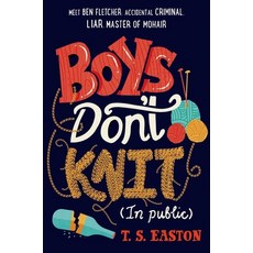 Boys Don't Knit (In Public) Paperback, Square Fish - boyziimenlp