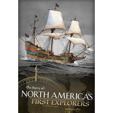 The Story of North America's First Explorers Hardcover, Capstone Press