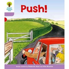 Oxford Reading Tree Level 1+:Patterned Stories: Push!, Oxford University Press, USA