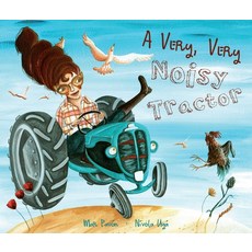 (영문도서) A Very Very Noisy Tractor Hardcover, Cuento de Luz SL, English, 9788415619659