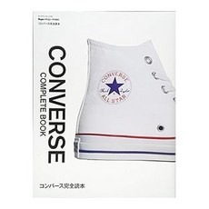 (일본어원서) Begin&LaLaBegin特別編集 コンバース完全読本 (BIGMANスペシャル), SEKAI BUNKA PUBLISHING INC. EKAI BUNKA PUBLISHING INC. 비긴 & 라라비긴 특별 편집 컨버스 컴플리트북