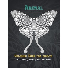 Animal - Coloring Book for adults - Bat Quokka Badger Fox and more Paperback, Independently Published