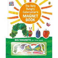 The Very Hungry Caterpillar's Magnet Book 에릭 칼의 배고픈 애벌레 마그넷북, Puffin Books, 9780241448267, Eric Carle
