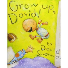 Grow Up David!, Blue Sky Press (AZ)