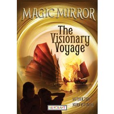 Magic Mirror: The Visionary Voyage Paperback, Reycraft Books
