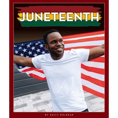 Juneteenth Library Binding, Child's World, English, 9781503853799