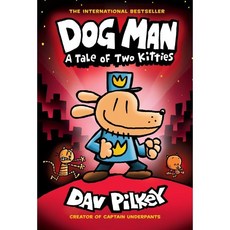 SCHOLASTIC Dog Man 03 A Tale of Two KittiesFrom the Creator Captain Underpants (H) New, Dav Pilkey(저),Graphix, Graphix