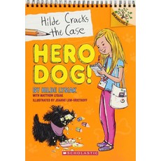 Hero Dog!:A Branches Book (Hilde Cracks the Case #1), Scholastic Inc.