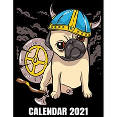 달력 2021 : 재미있는 스웨덴 바이킹 퍼그 개 달력 2021-약속 플래너 도서 및 주최자 저널-주간-월간-매, 단일옵션