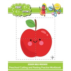 Preschool Cutting and Pasting Practice Workbook: How do I Paint and Cut Paper Toys Craft and Creativ... Paperback, Independently Published