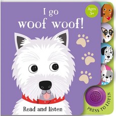 I Go...Woof Woof Board Books, Iseek