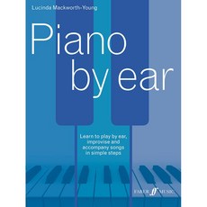 Piano by Ear 피아노 바이 이어 - 피아노 청음 연주 훈련 교본 Faber Music