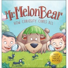 Mr. Melon Bear : How Curiosity Cures All: A fun and heart-warming Children's story that..., Marc Hurley