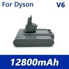 다이슨 진공 청소기용 리튬 이온 배터리 dc62 12800mAh 21.6V V6 DC58 DC59 DC61 DC62 DC74 SV07 SV03 SV09, 12800mAh 1pcs, 한개옵션1