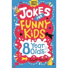 Jokes for Funny Kids: 8 Year Olds Paperback, Michael O'Mara Books, English, 9781780556253