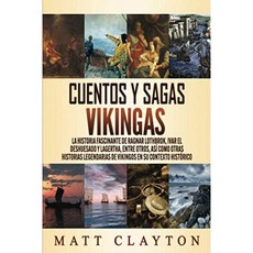 Viking Tales and Sagas : Ragnar Lothbrok Ivar the Boneless Lagertha의 매혹적인 이야기 및 역사적, 단일옵션