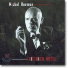 [CD] Michel Hermon - Dietrich Hotel : 디트리히 호텔