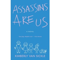 (영문도서) Assassins Are Us Paperback, Atmosphere Press, English, 9781639889105
