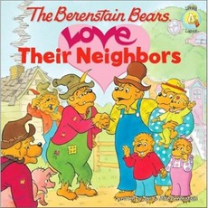 The Berenstain Bears : Love Their Neighbors, Zonderkidz