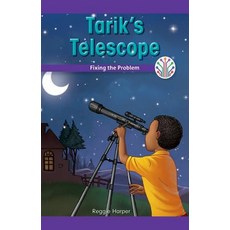 (영문도서) Tarik's Telescope: Fixing the Problem Paperback, Rosen Classroom, English, 9781508137863