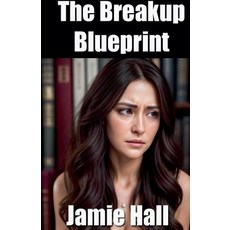 (영문도서) The Breakup Blueprint Paperback, Eroticus, English, 9798230848240