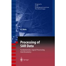 Processing of SAR data, Springer