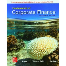 Fundamentals of Corporate Finance, Fundamentals of Corporate Fi.., Stephen Ross(저),McGraw Hill .., McGraw Hill Education