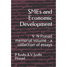 (영문도서) SMEs and Economic Development: V. N Prasad memorial volume Paperback, Independently Published, English, 9798507172450
