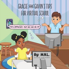 Gracie & Gavin's Tips for Virtual School Paperback, Verkallos Media Group, English, 9781735775821