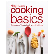 (영문도서) Betty Crocker Cooking Basics: Recipes and Tips Tocook with Confidence Spiral, Houghton Mifflin, English, 9780470111352