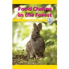 (영문도서) Food Chains in the Forest: Working in a Loop Paperback, Rosen Classroom, English, 9781508137566