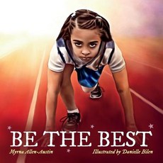 Be the Best Paperback, Bookbaby