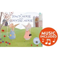The Town Mouse and the Country Mouse Hardcover, Cantata Learning
