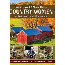 (영문도서) Country Women: A Handbook for the New Farmer Hardcover, Echo Point Books & Media, LLC, English, 9781635619904