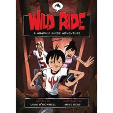 (영문도서) Wild Ride: A Graphic Guide Adventure Paperback, Orca Book Publishers, English, 9781551437569