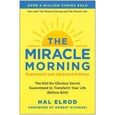 (영문도서) The Miracle Morning: The Not-So-Obvious Secret Guaranteed to Transform Your Life (Before 8am) Paperback, Benbella Books, English, 9781637744345