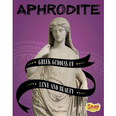 Aphrodite: Greek Goddess of Love and Beauty Paperback, Capstone Press