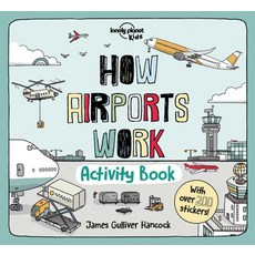 How Airports Work: Activity Book Hardcover, Lonely Planet, English, 9781838691066
