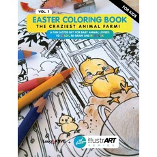 Easter Coloring Book for Kids: The Craziest Animal Farm! A Fun Easter Gift for Baby Animal Lovers to... Paperback, Independently Published, English, 9798706340254