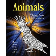 Animals - Coloring Book for adults - Moose Marten Sloth Lioness and more Paperback, Independently Published